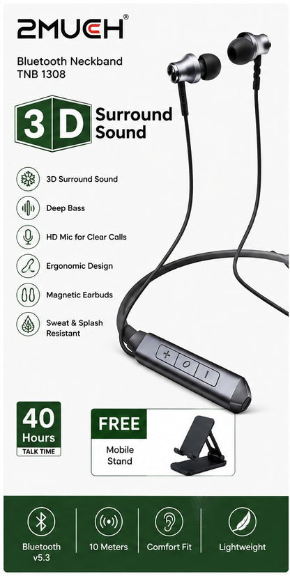 2MUCH TNB 1308 Bluetooth Neckband Earphones with 3D Surround Sound & 40H Talktime