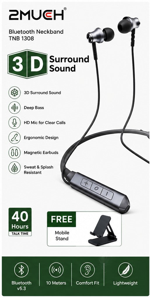 2MUCH TNB 1308 Bluetooth Neckband Earphones with 3D Surround Sound & 40H Talktime