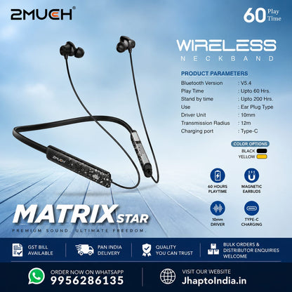 2Much Matrix Star Wireless Neckband | 60H Playtime | Bluetooth 5.4 | Magnetic Earbuds | Type-C Fast Charging
