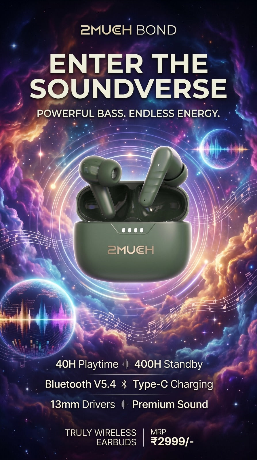 2MUCH Bond True Wireless Earbuds | Bluetooth 5.4 | 40H Playtime | Deep Bass Audio