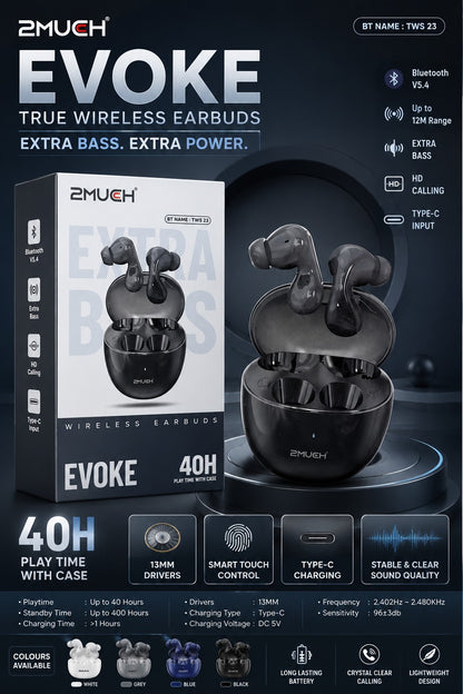 2Much Evoke TWS Earbuds | 40H Play Time | Bluetooth 5.4 | Extra Bass