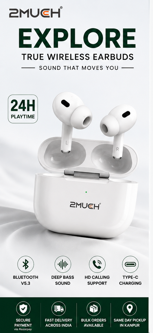 2MUCH EXPLORE TWS – 24H Playtime | Deep Bass | Bluetooth V5.3 | Type-C Charging